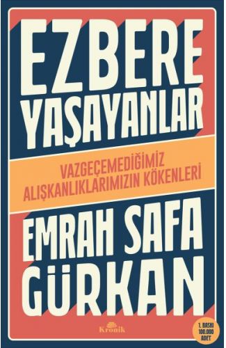 Ezbere Yaşayanlar