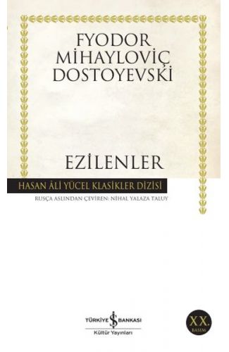 Ezilenler - Hasan Ali Yücel Klasikleri