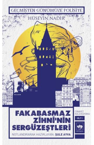 Fakabasmaz Zihni'nin Sergüzeştleri - Cinayet Koleksiyonu Cilt 1