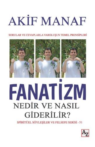 Fanatizm Nedir ve Nasıl Giderilir?