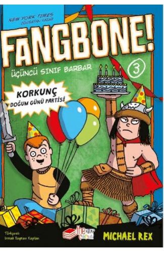 Fangbone! Korkunç Doğum Günü Partisi