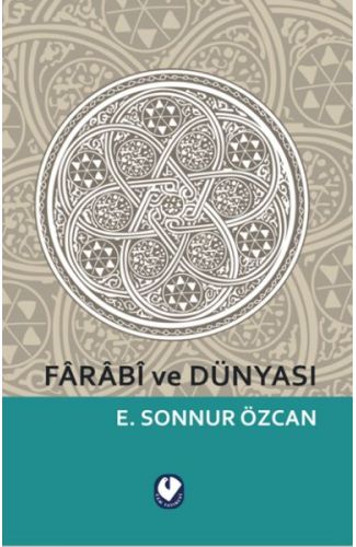 Farabi ve Dünyası