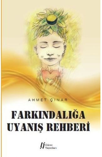 Farkındalığa Uyanış Rehberi