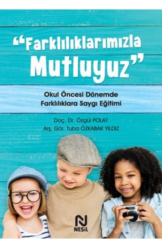 Farklılıklarımızla Mutluyuz
