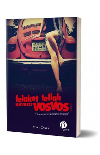 Felaket Tellalı Kırmızı Vosvos