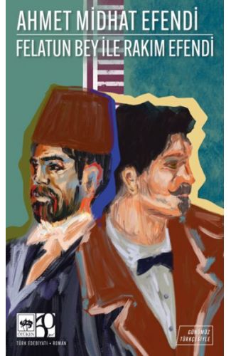 Felatun Bey ile Rakım Efendi