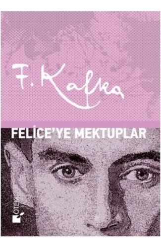 Felice'ye Mektuplar - Ciltli