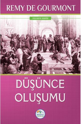 Felsefe Serisi - Düşünce Oluşumu