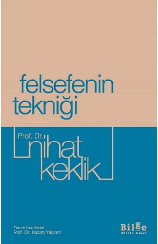 Felsefenin Tekniği