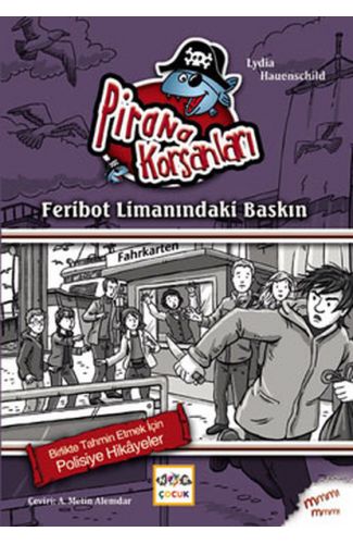 Feribot Limanındaki Baskın