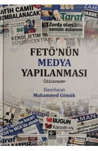 FETÖ'nün Medya Yapılanması