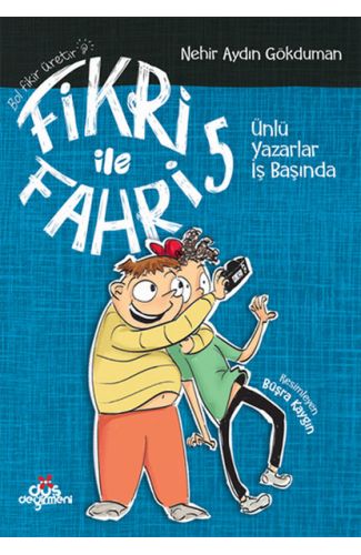 Fikri ile Fahri 5 - Ünlü Yazarlar İş Başında