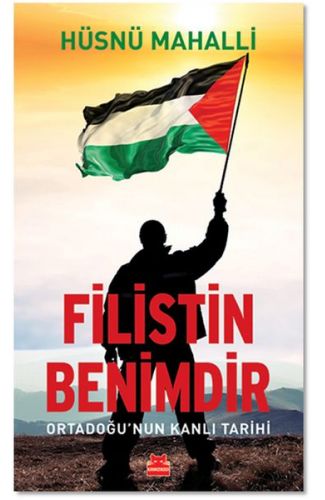 Filistin Benimdir - Ortadoğu'nun Kanlı Tarihi