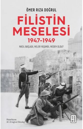Filistin Meselesi (1947-1949)