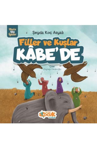 Filler Ve Kuşlar Kâbe’de
