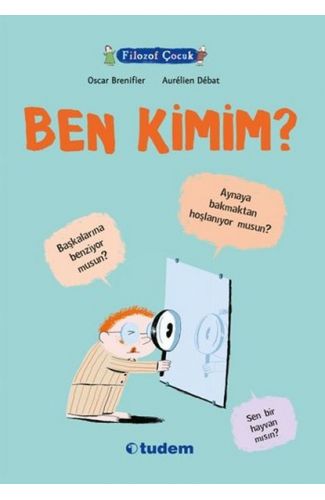 Filozof Çocuk - Ben Kimim?