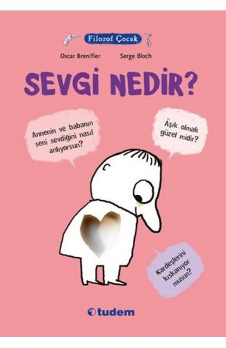 Filozof Çocuk - Sevgi Nedir?