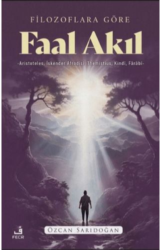 Filozoflara Göre Faal Akıl