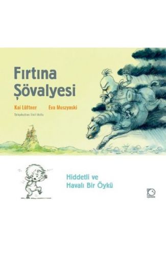 Fırtına Şövalyesi (Ciltli)