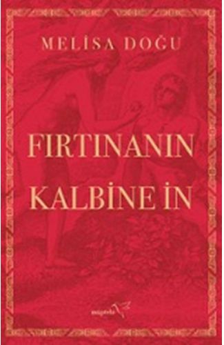 Fırtınanın Kalbine İn
