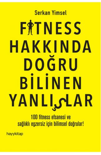Fitness Hakkında Doğru Bilinen Yanlışlar