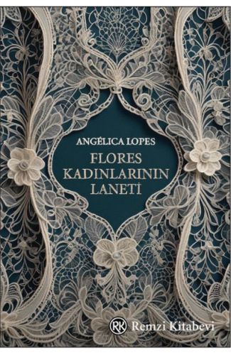 Flores Kadınlarının Laneti