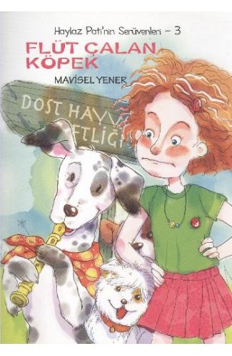Flüt Çalan Köpek / Haylaz Pati'nin Serüvenleri -3