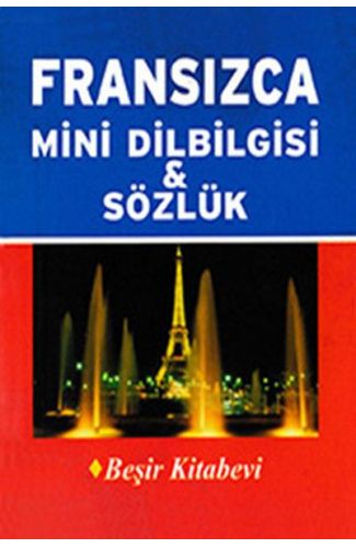 Fransızca Mini Dilbilgisi ve Sözlük