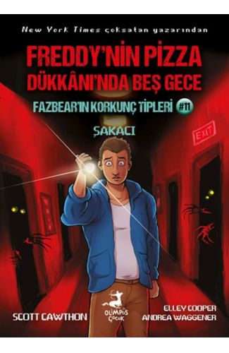 Freddy’nin Pizza Dükkanında Beş Gece Fazbear’ın Korkunç Tipleri 11 : Şakacı