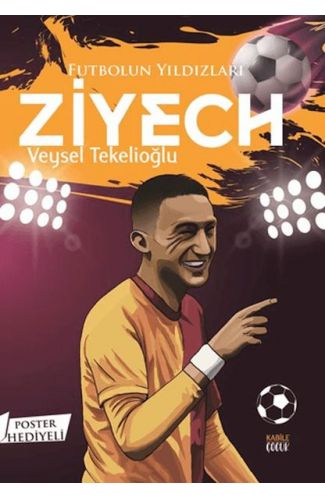 Futbolun Yıldızları Ziyech (Poster Hediyeli)