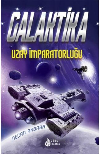 Galaktika - Uzay İmparatorluğu