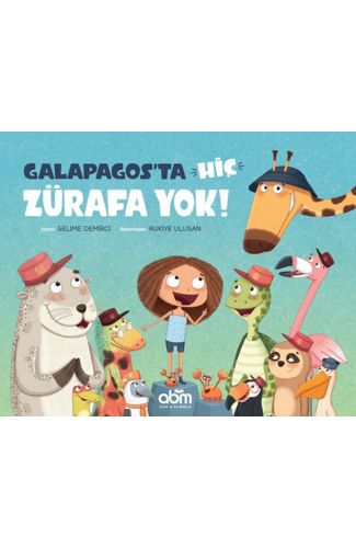 Galapagos'ta Hiç Zürafa Yok!