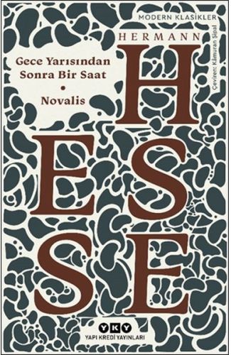 Gece Yarısından Sonra Bir Saat - Novalis