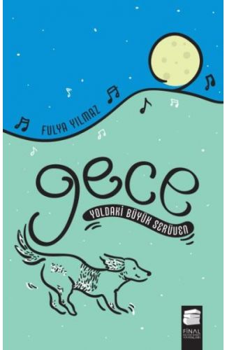 Gece Yoldaki Büyük Serüven