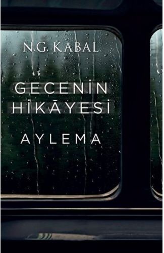 Gecenin Hikayesi - Aylema Ciltli
