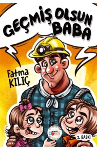 Geçmiş Olsun Baba