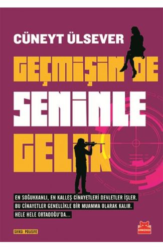 Geçmişin de Seninle Gelir