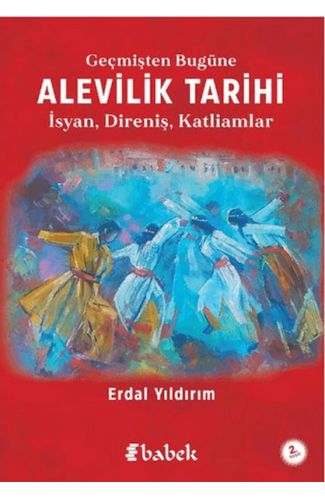 Geçmişten Bugüne Alevilik Tarihi
