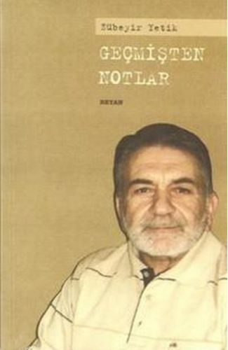 Geçmişten Notlar