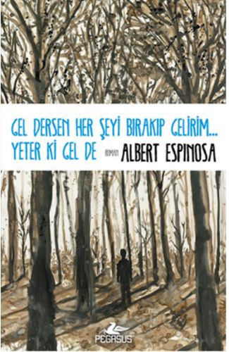 Gel Dersen Her Şeyi Bırakıp Gelirim... Yeter ki Gel de