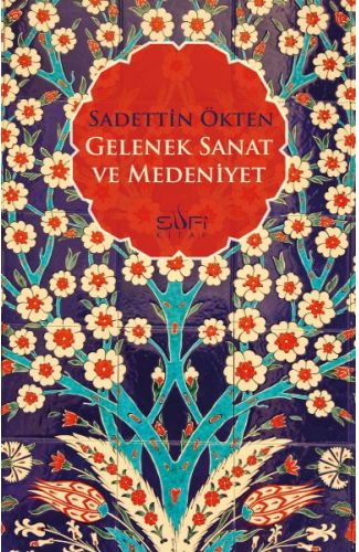 Gelenek Sanat ve Medeniyet