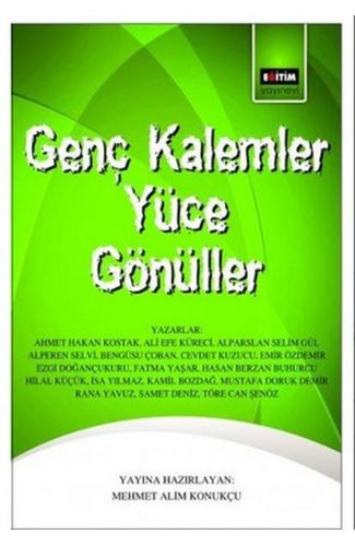 Genç Kalemler Yüce Gönüller