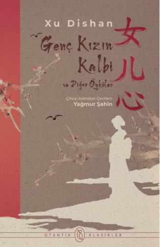 Genç Kızın Kalbi ve Diğer Öyküler