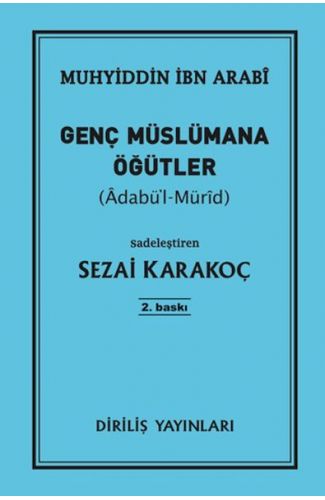 Genç Müslümana Öğütler