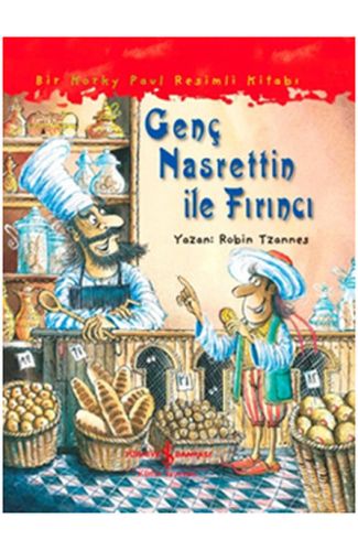Genç Nasrettin ile Fırıncı Robin Tzannes