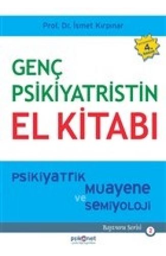 Genç Psikiyatristin El Kitabı