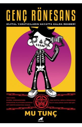 Genç Rönesans - Dijital Yaratıcıların Hayatta Kalma Rehberi