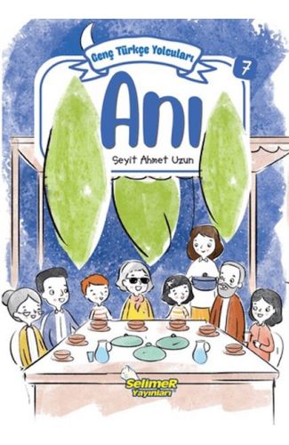 Genç Türkçe Yolcuları - Anı