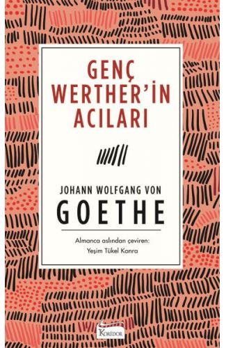 Genç Werther’in Acıları (Bez Ciltli)