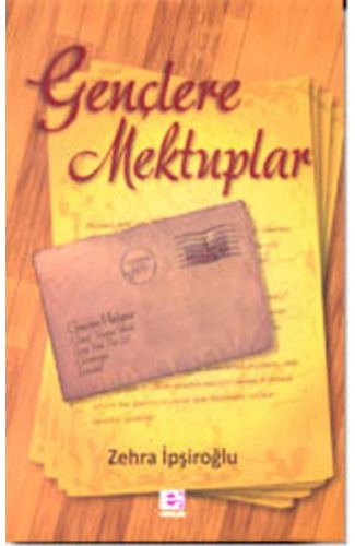 Gençlere Mektuplar